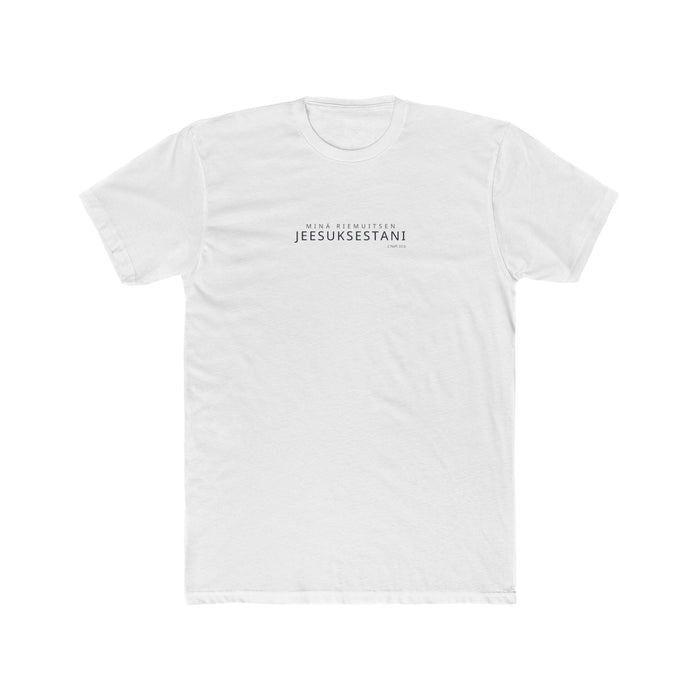 I Glory in My Jesus shirt in Finnish on White: “Minä riemuitsen Jeesuksestani”, 2 Nefi 33:6