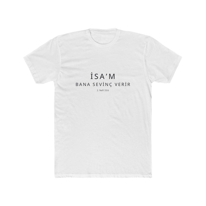 I Glory in My Jesus shirt in Turkish on White: “İsa’m bana sevinç verir”, 2. Nefi 33:6