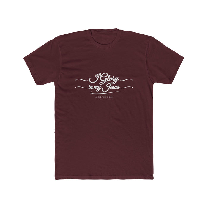 I Glory in My Jesus script shirt in English, white ink on Maroon: “I glory in my Jesus”, 2 Nephi 33:6