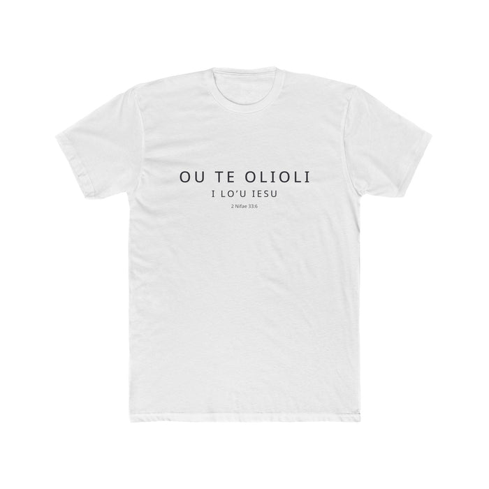 I Glory in My Jesus shirt in Samoan on White: “Ou te olioli i lo’u Iesu”, 2 Nifae 33:6