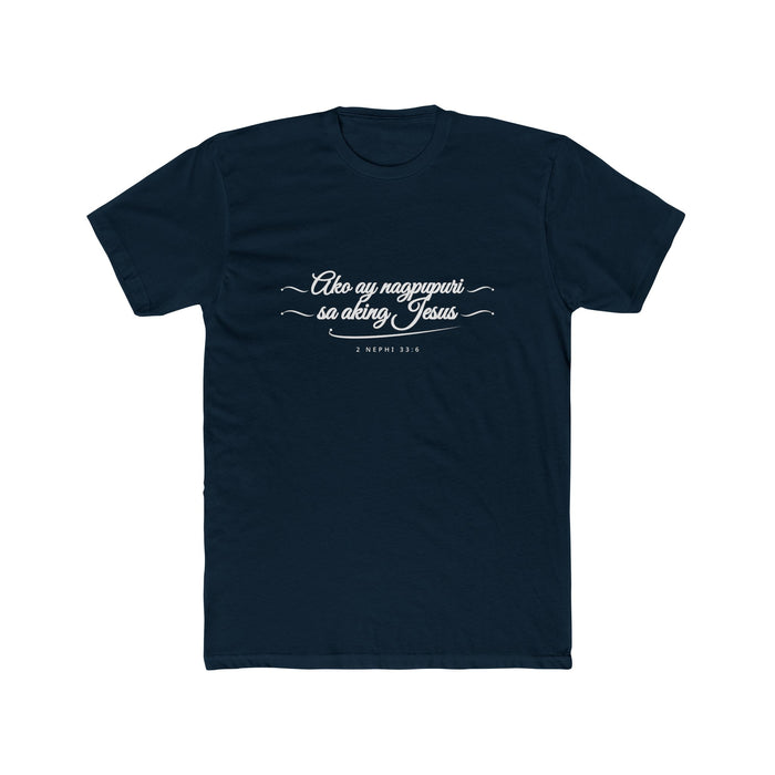 I Glory in My Jesus script shirt in Tagalog, white ink on Midnight Navy: “Ako ay nagpupuri sa aking Jesus”, 2 Nephi 33:6