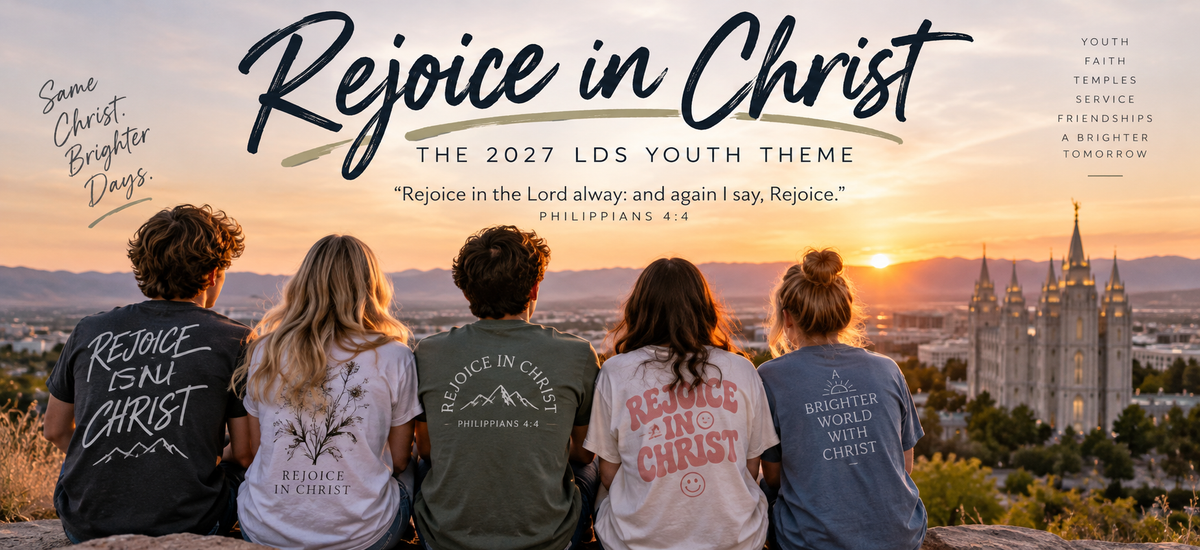 Rejoice in Christ 2027 LDS Youth Theme banner featuring five youth overlooking the Salt Lake Temple at sunset, with Philippians 4:4 and faith-centered messaging.