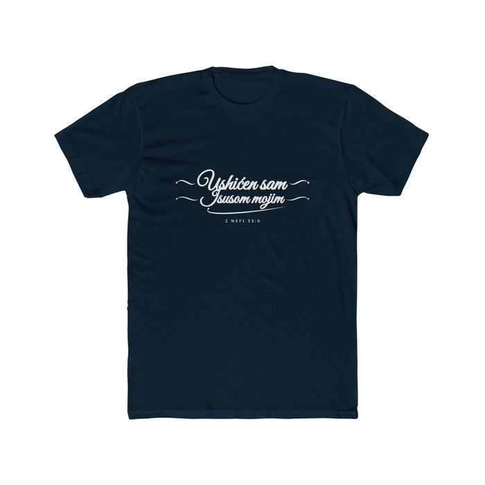 I Glory in My Jesus script shirt in Croatian, white ink on Midnight Navy: “Ushićen sam Isusom mojim”, 2 Nefi 33:6