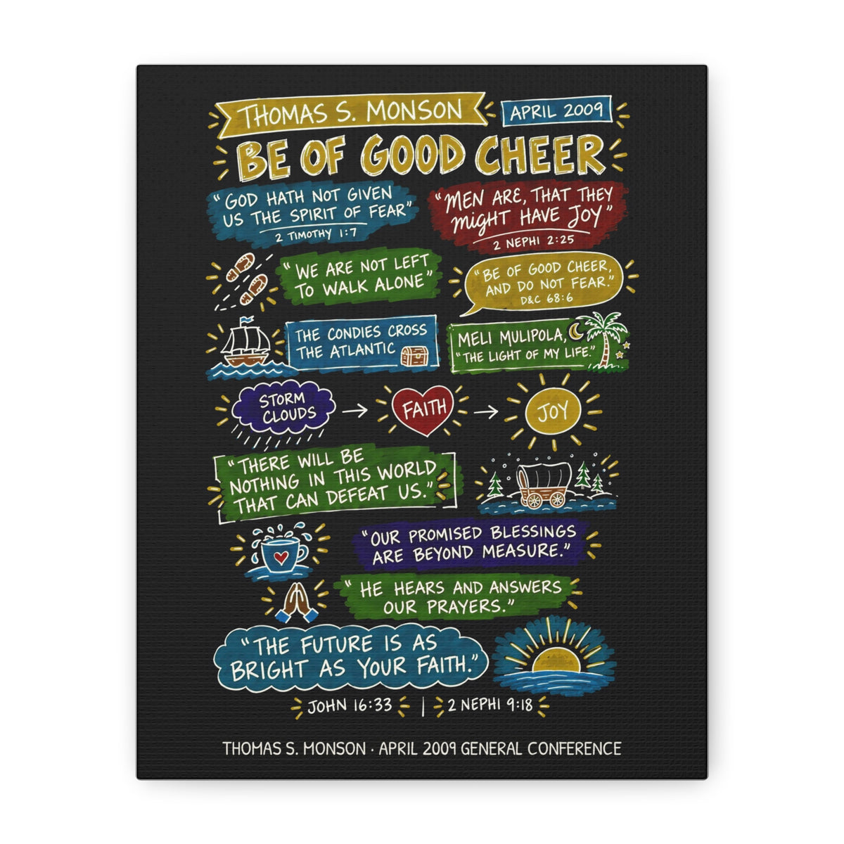 Be of Good Cheer Sketch Note Canvas (Black) — Thomas S. Monson