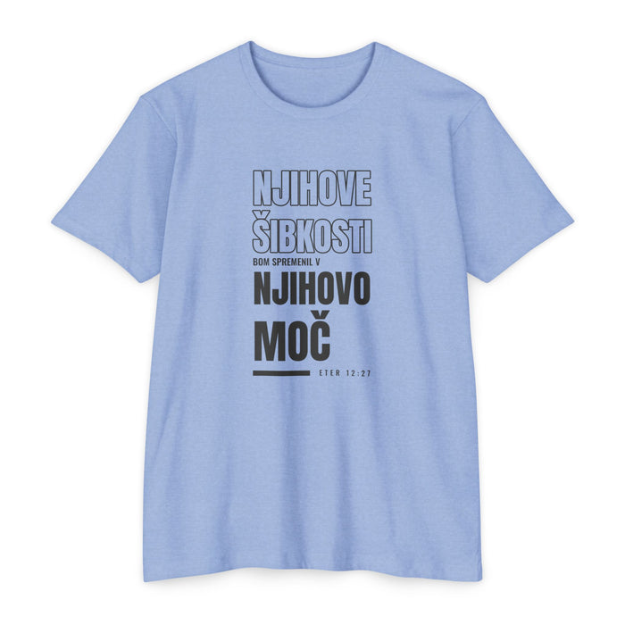 Weak Things Become Strong shirt in Slovenian on Heather Columbia Blue: “Njihove šibkosti bom spremenil v njihovo moč”, Eter 12:27