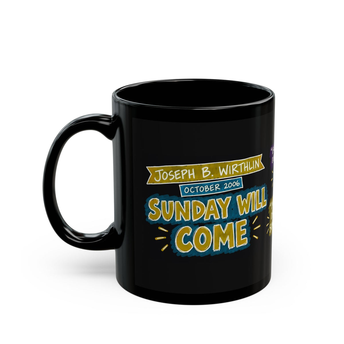 Sunday Will Come Sketch Note Black Mug — Joseph B. Wirthlin