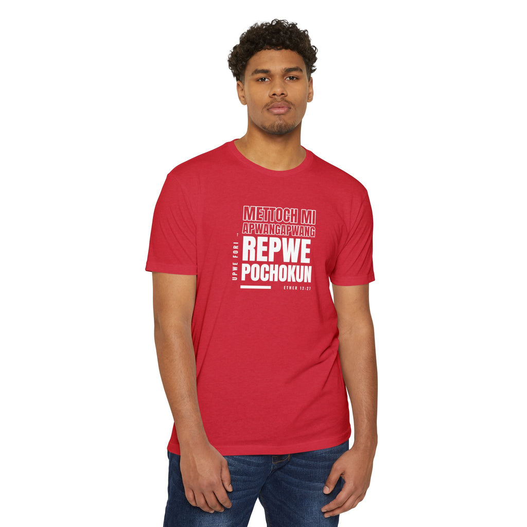 Weak Things Become Strong Shirt – Chuukese