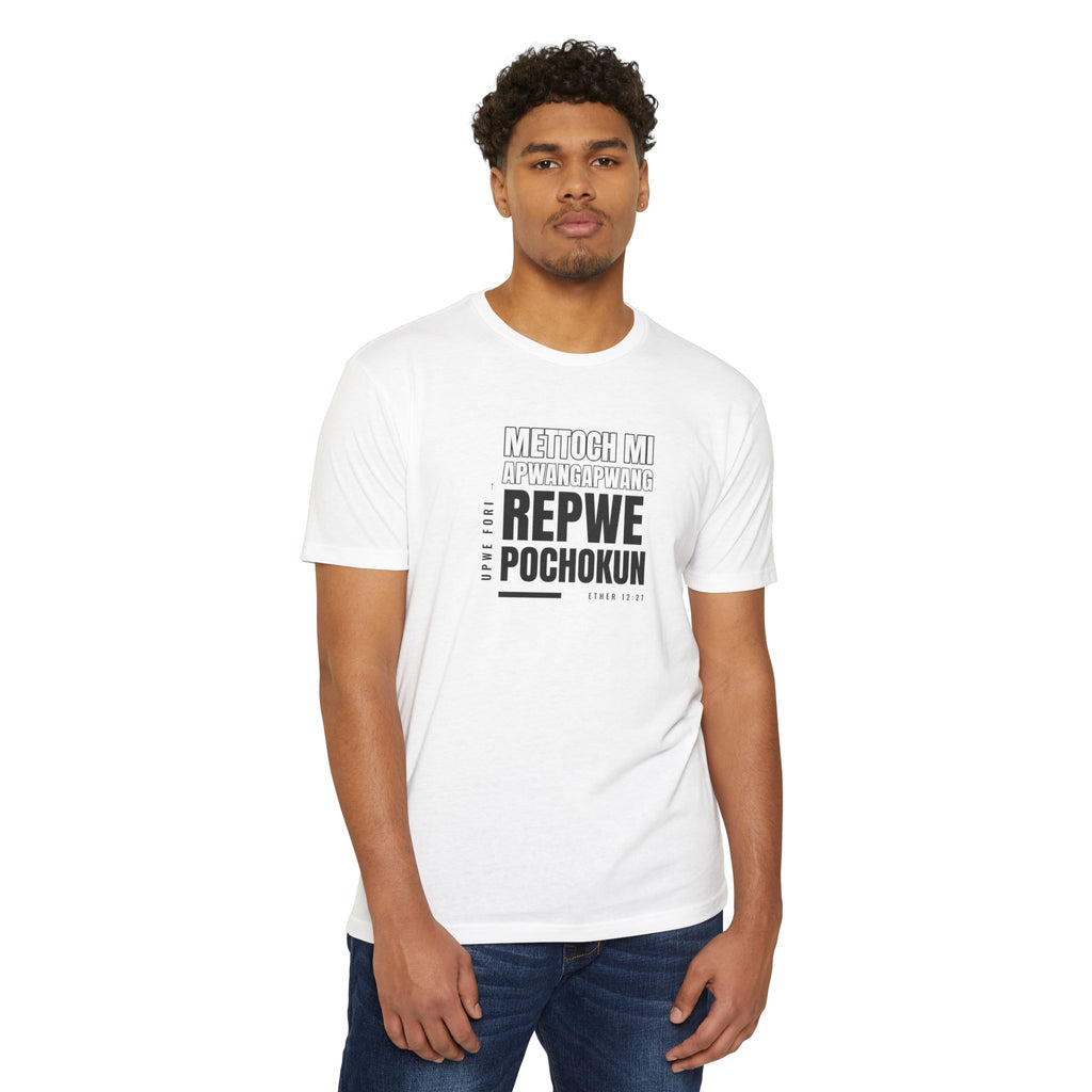 Weak Things Become Strong Shirt – Chuukese