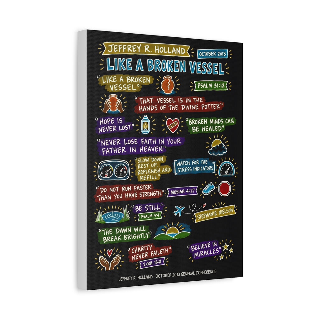 Like a Broken Vessel Sketch Note Canvas (Black) — Jeffrey R. Holland