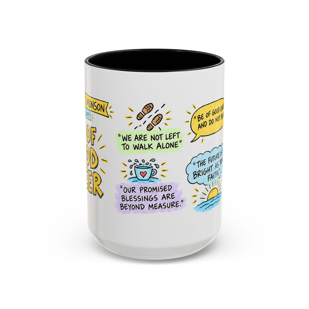 Be of Good Cheer Sketch Note Mug — Thomas S. Monson