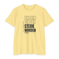 Weak Things Become Strong shirt in Dutch on Banana Cream: “Ik zal maken dat zwakke dingen sterk worden”, Ether 12:27