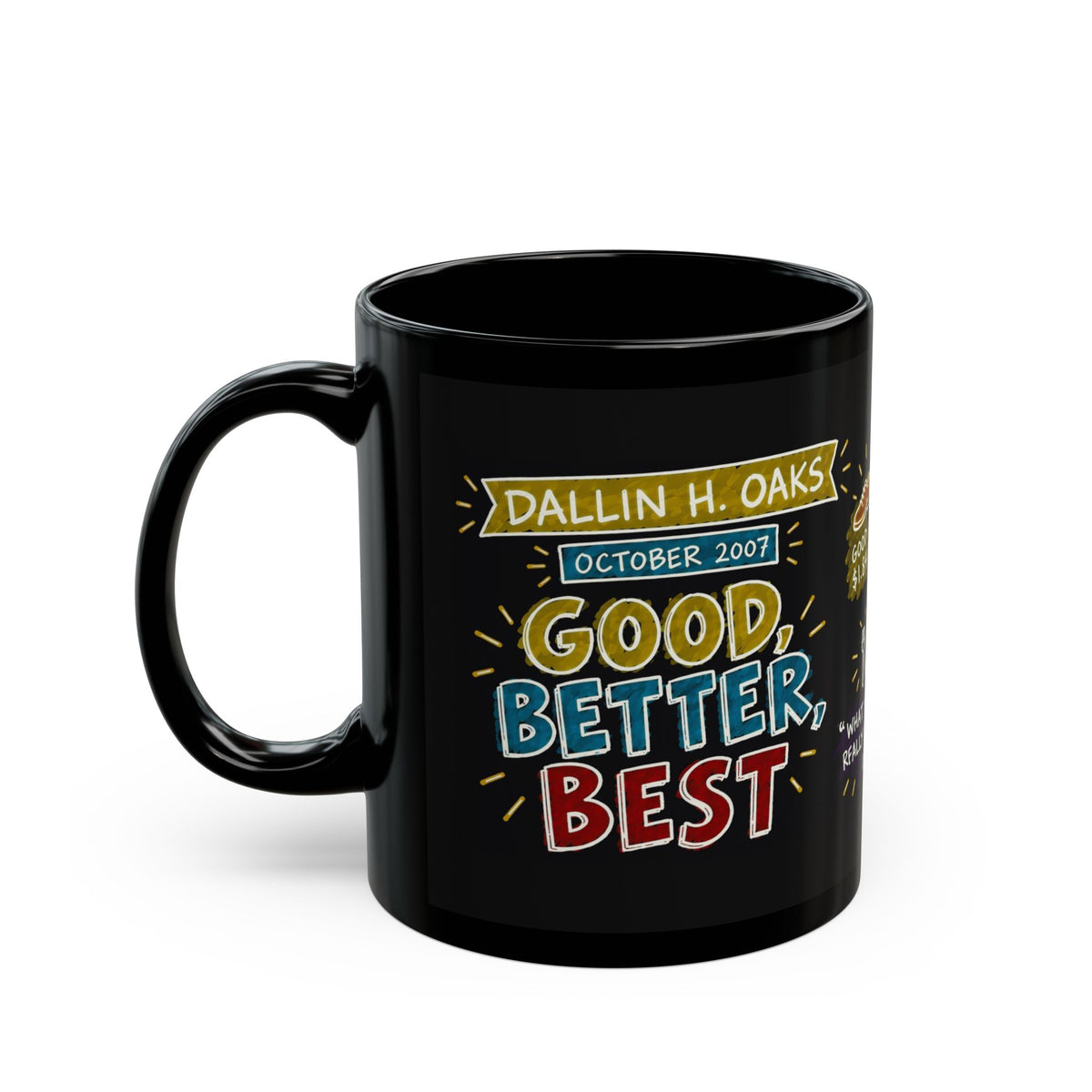 Good, Better, Best Sketch Note Black Mug — Dallin H. Oaks
