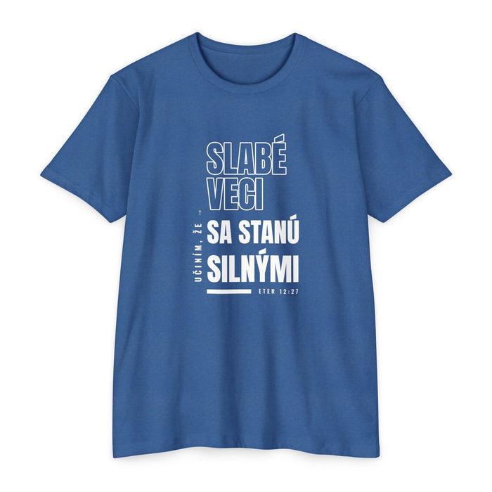 Weak Things Become Strong shirt in Slovak on Heather Cool Blue: “Učiním, že slabé veci sa stanú silnými”, Eter 12:27