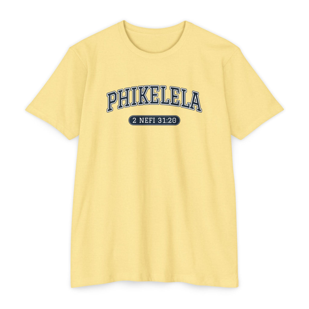 Press Forward shirt in Zulu on Banana Cream: “PHIKELELA”, 2 Nefi 31:20