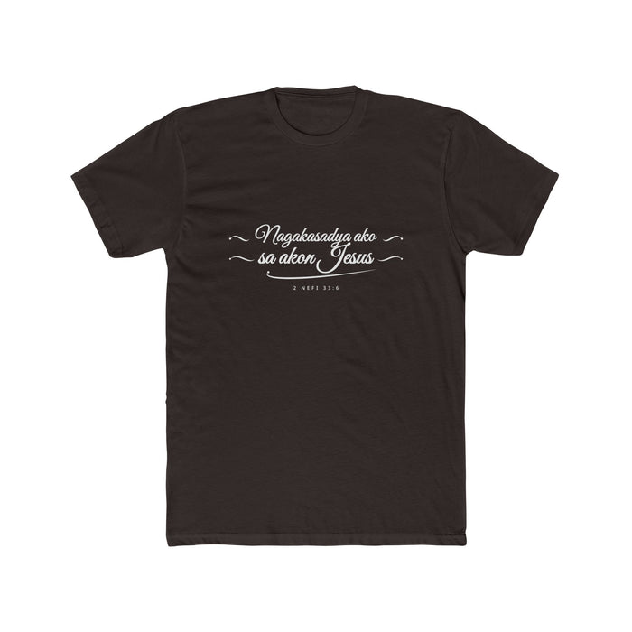 I Glory in My Jesus script shirt in Hiligaynon, white ink on Dark Chocolate: “Nagakasadya ako sa akon Jesus”, 2 Nefi 33:6