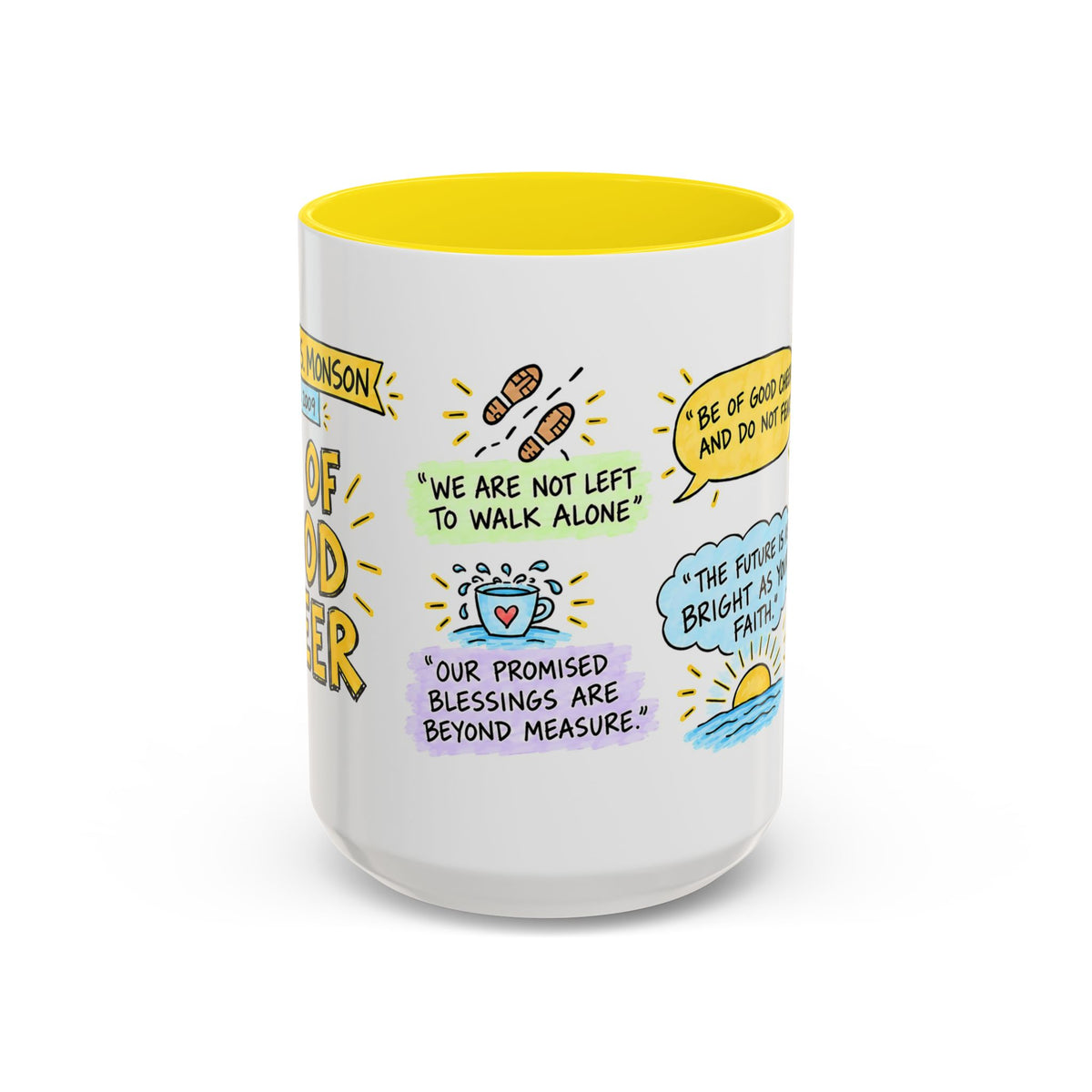 Be of Good Cheer Sketch Note Mug — Thomas S. Monson