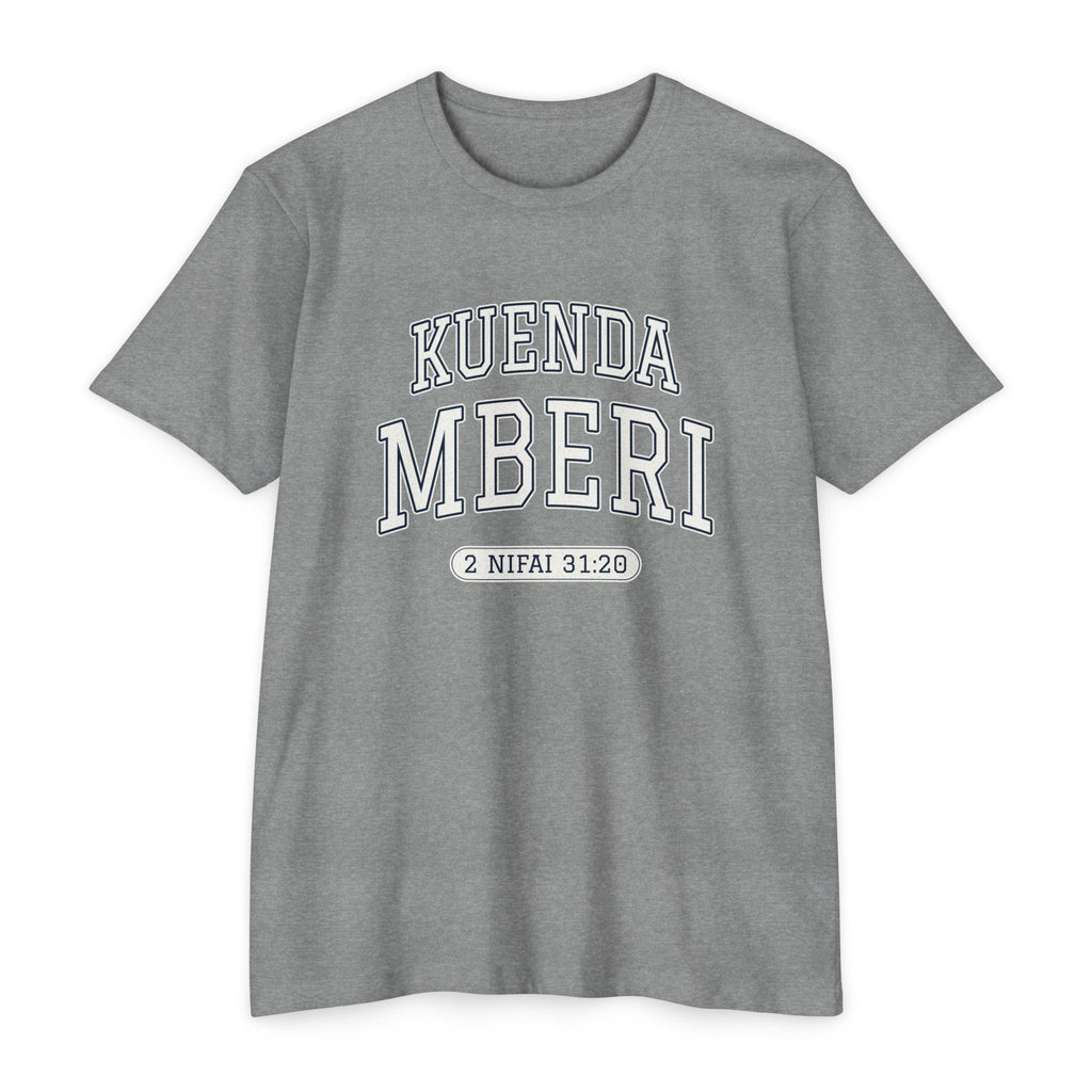 Press Forward shirt in Shona on Dark Heather Grey: “KUENDA MBERI”, 2 Nifai 31:20
