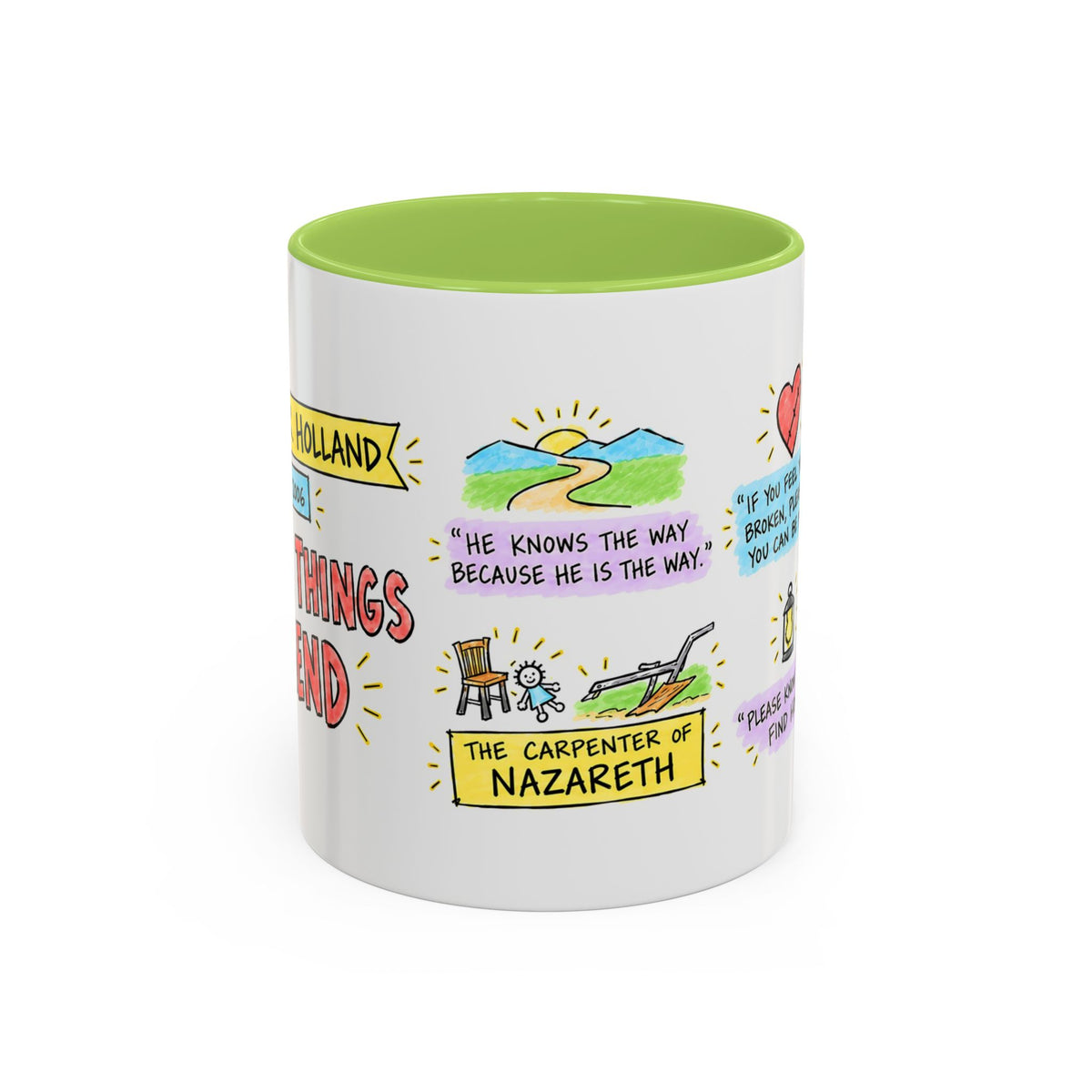 Broken Things to Mend Sketch Note Mug — Jeffrey R. Holland