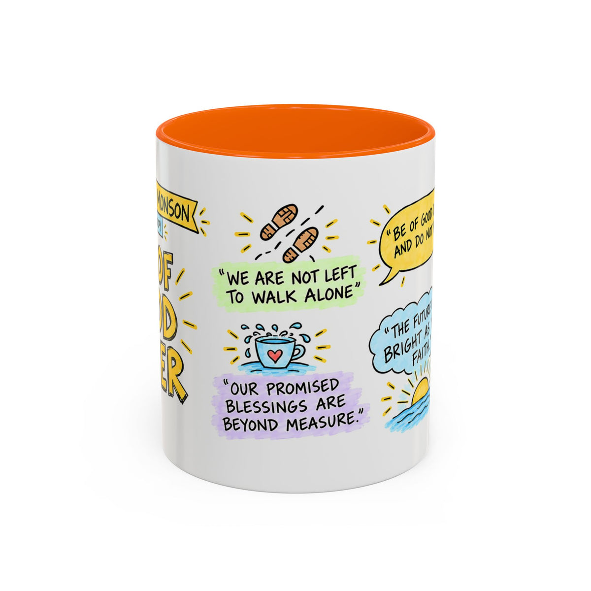 Be of Good Cheer Sketch Note Mug — Thomas S. Monson
