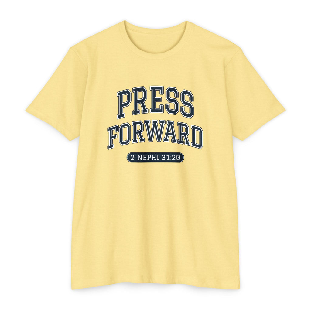 Press Forward shirt in English on Banana Cream: “PRESS FORWARD”, 2 Nephi 31:20