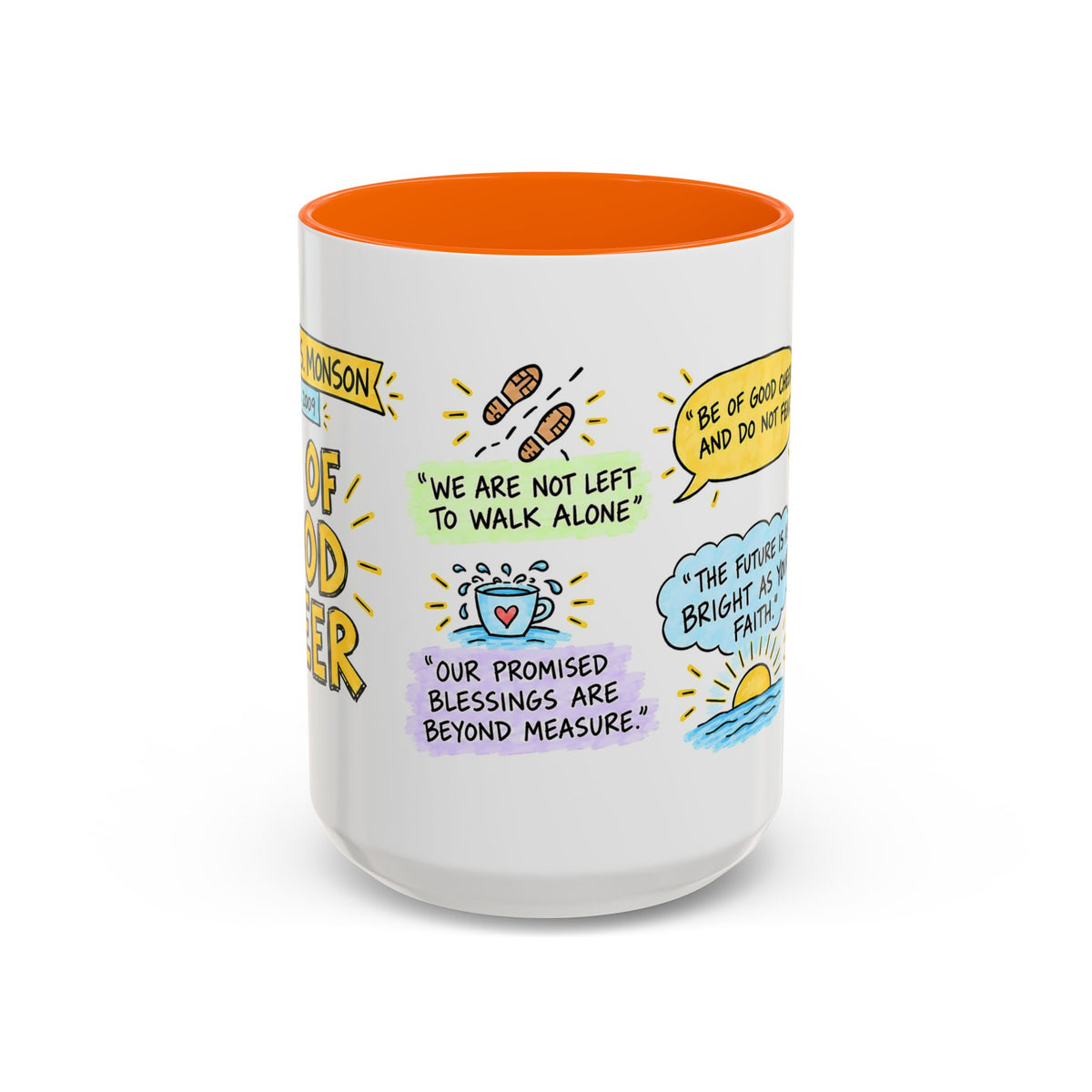 Be of Good Cheer Sketch Note Mug — Thomas S. Monson