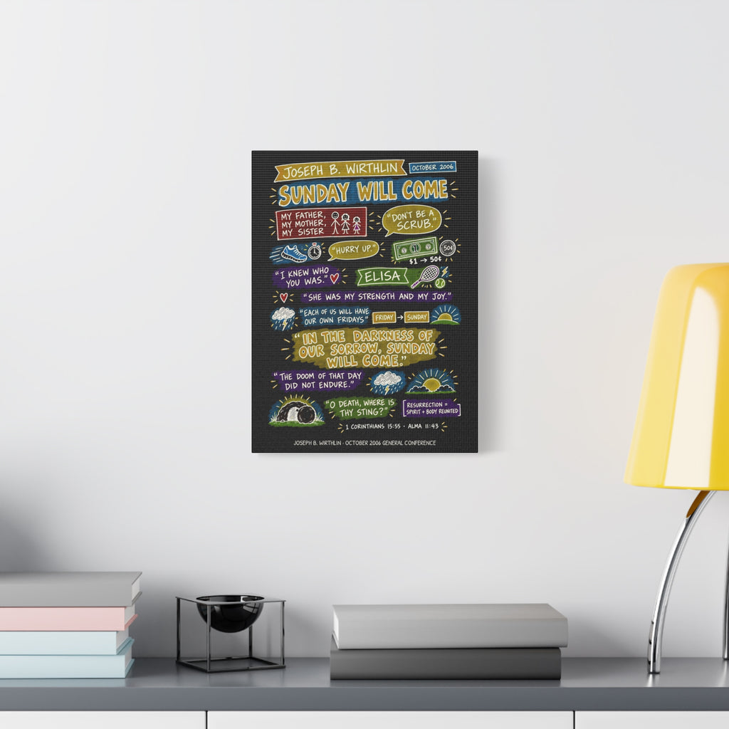 Sunday Will Come Sketch Note Canvas (Black) — Joseph B. Wirthlin