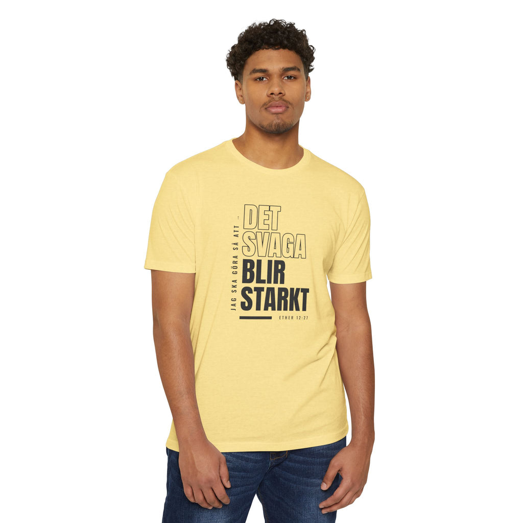 Weak Things Become Strong Shirt – Swedish
