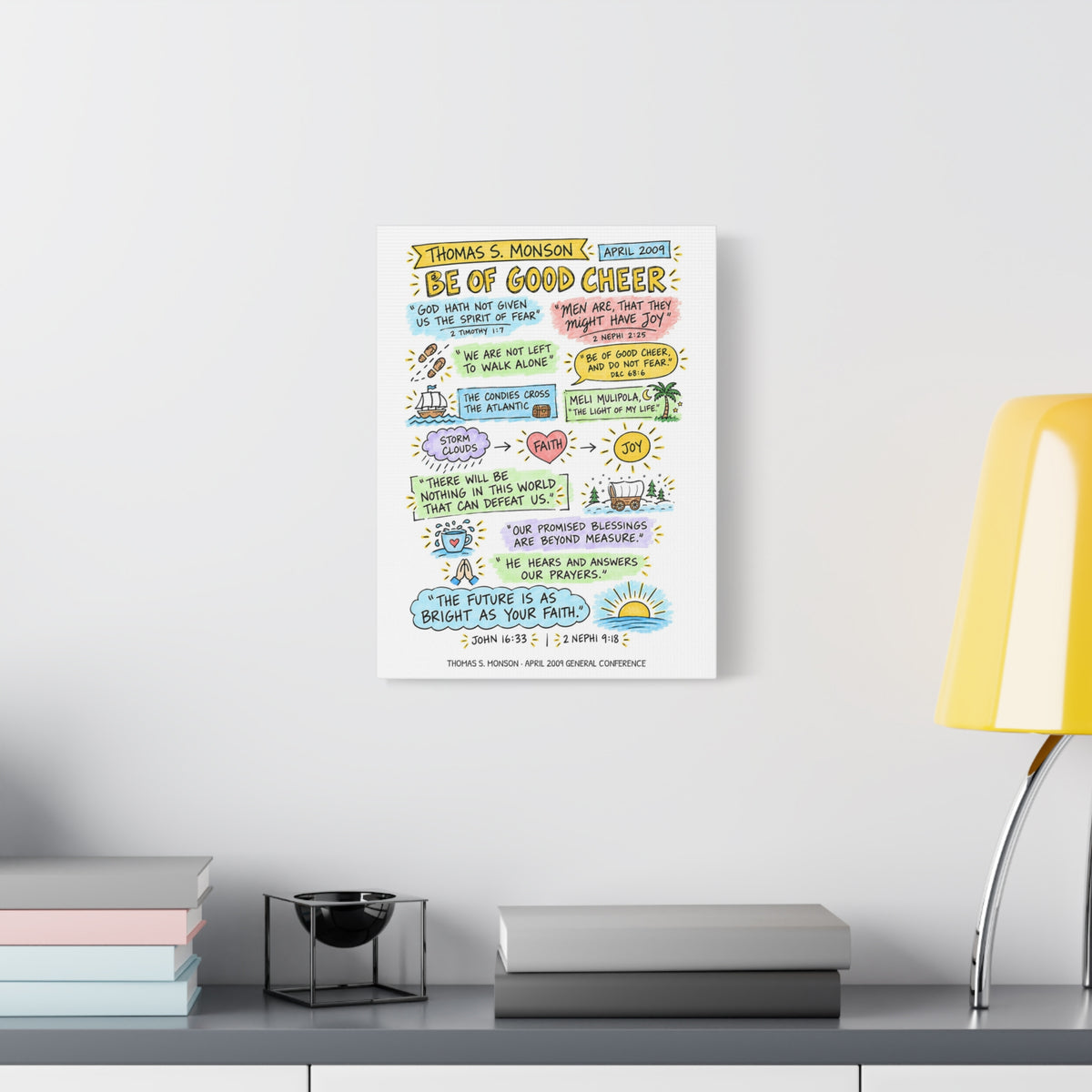 Be of Good Cheer Sketch Note Canvas — Thomas S. Monson