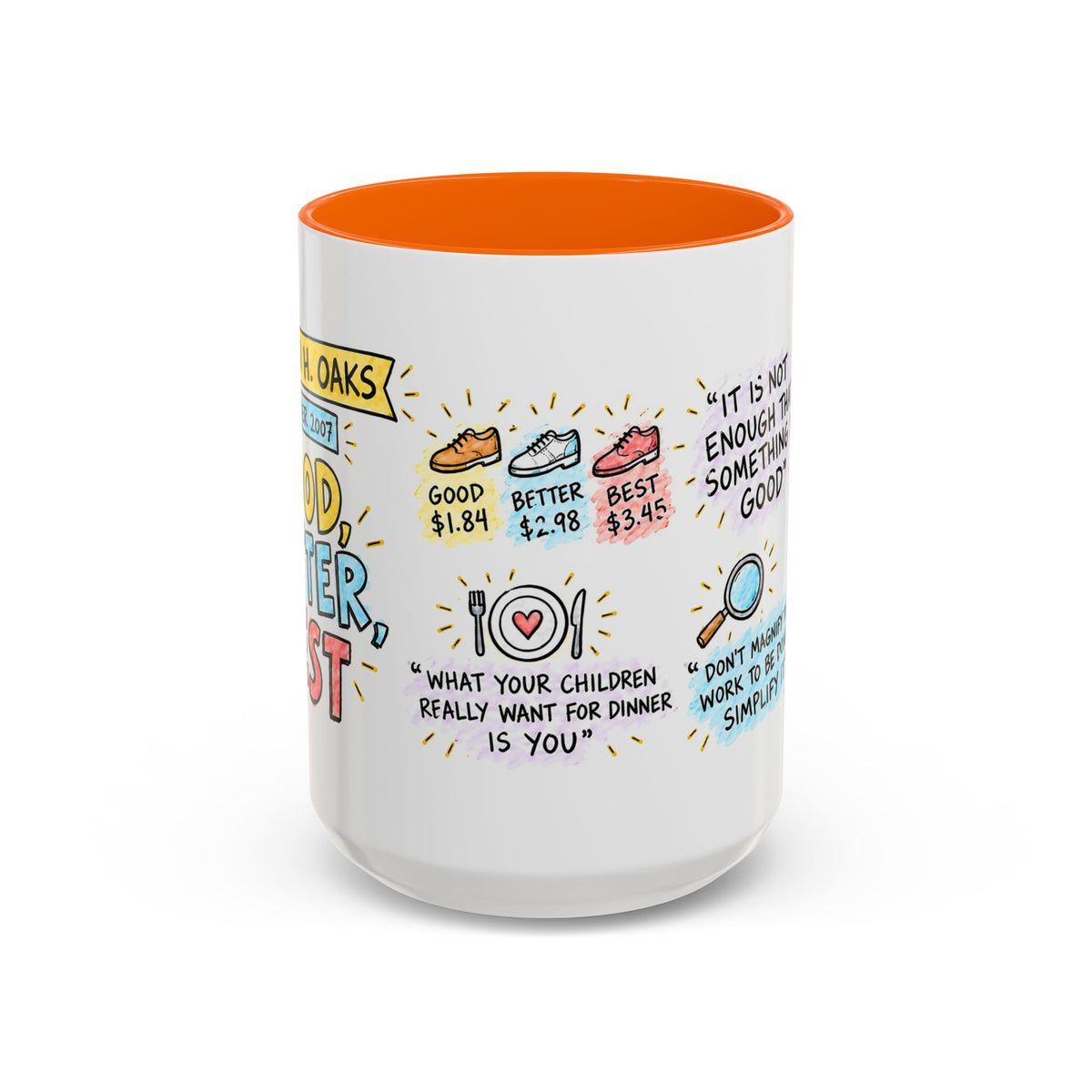 Good, Better, Best Sketch Note Mug — Dallin H. Oaks
