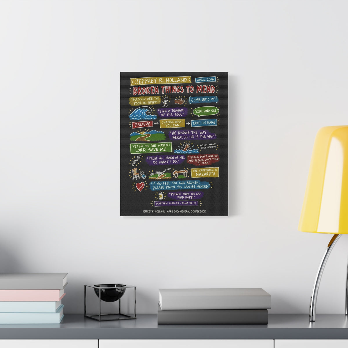 Broken Things to Mend Sketch Note Canvas (Black) — Jeffrey R. Holland