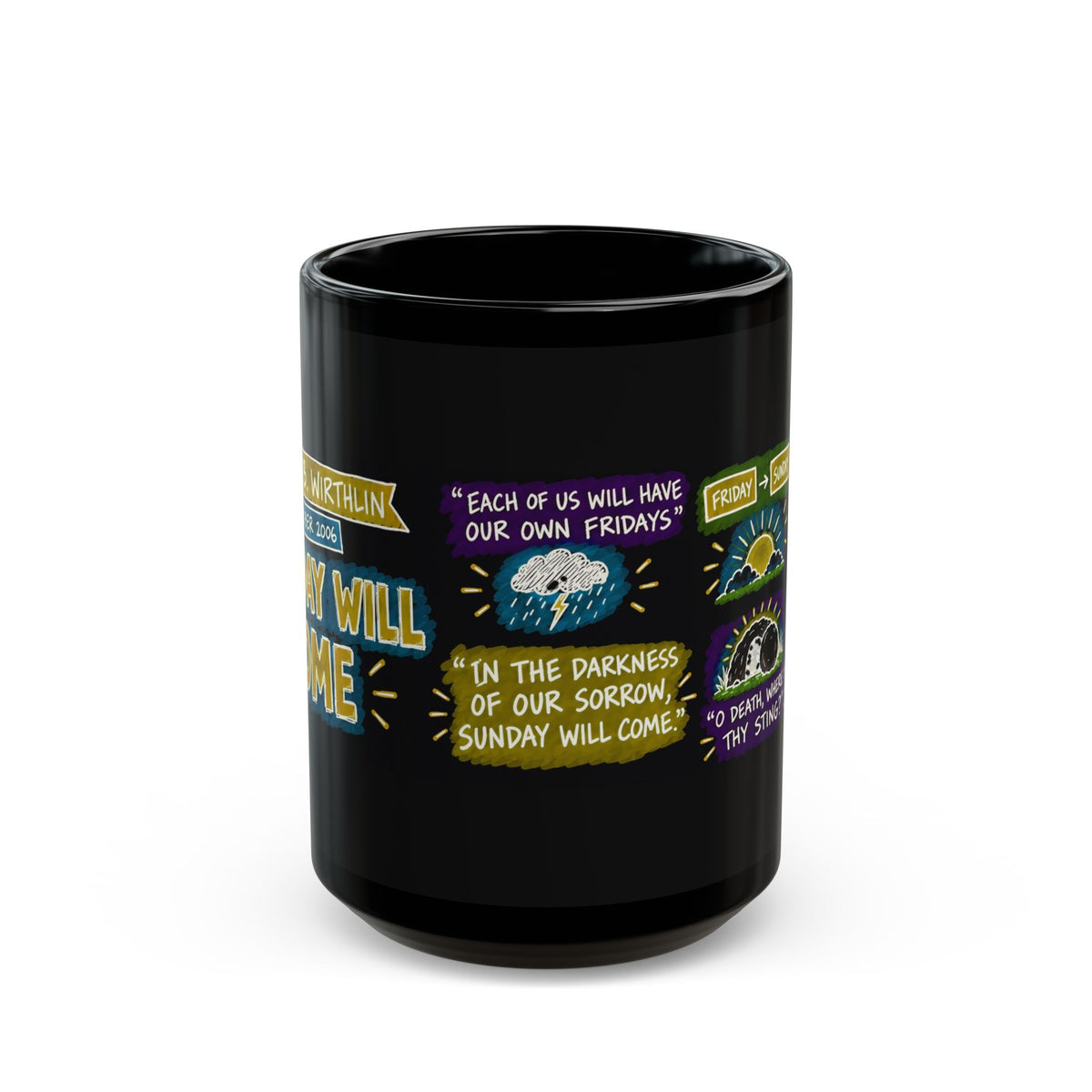 Sunday Will Come Sketch Note Black Mug — Joseph B. Wirthlin