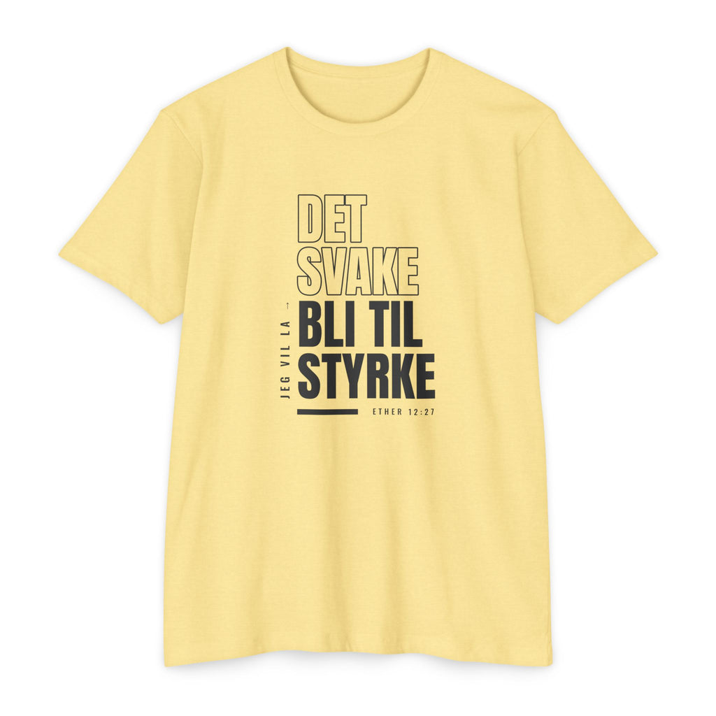 Weak Things Become Strong Shirt – Norwegian