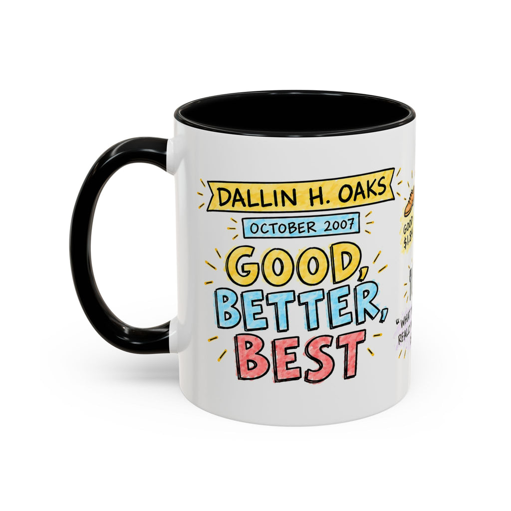 Good, Better, Best Sketch Note Mug — Dallin H. Oaks