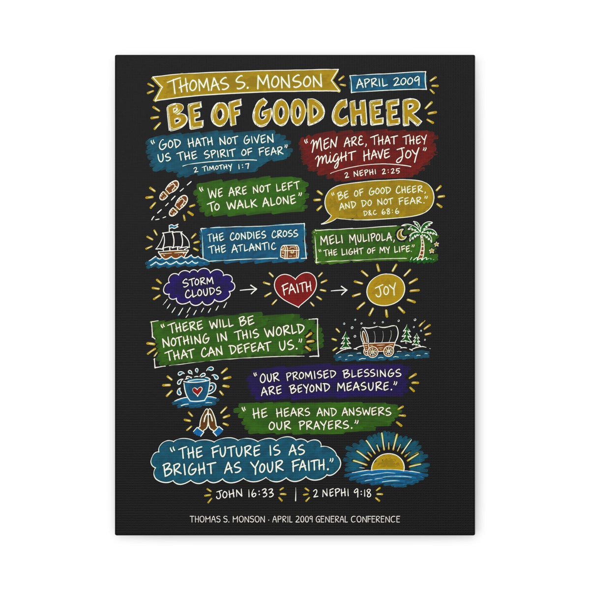 Be of Good Cheer Sketch Note Canvas (Black) — Thomas S. Monson