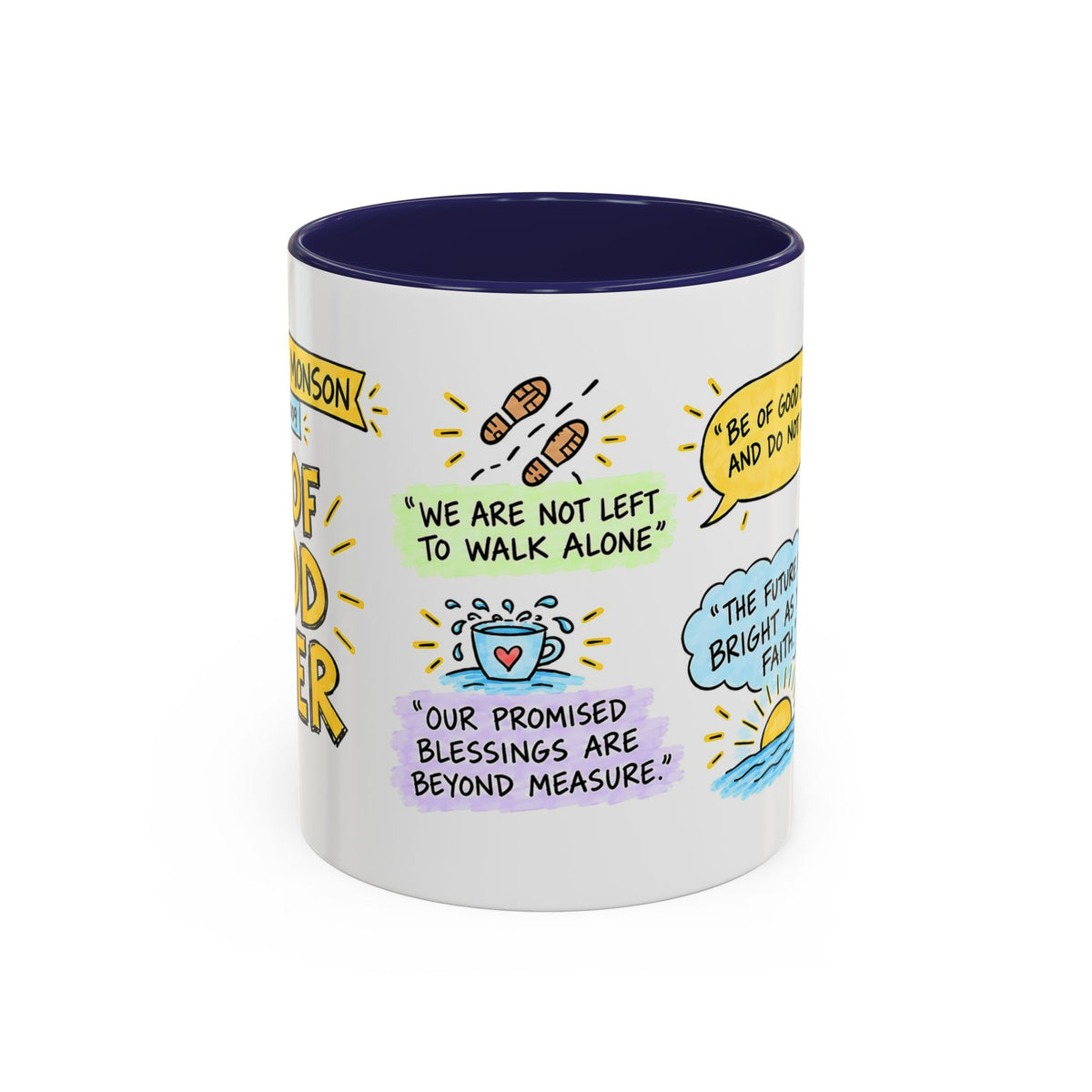 Be of Good Cheer Sketch Note Mug — Thomas S. Monson