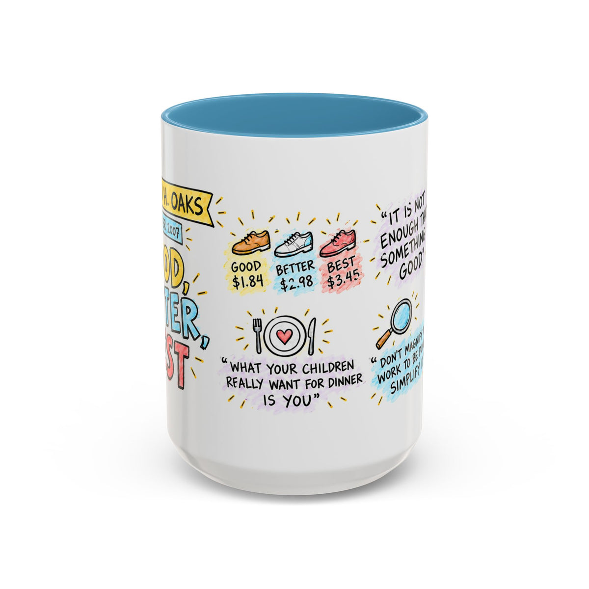 Good, Better, Best Sketch Note Mug — Dallin H. Oaks