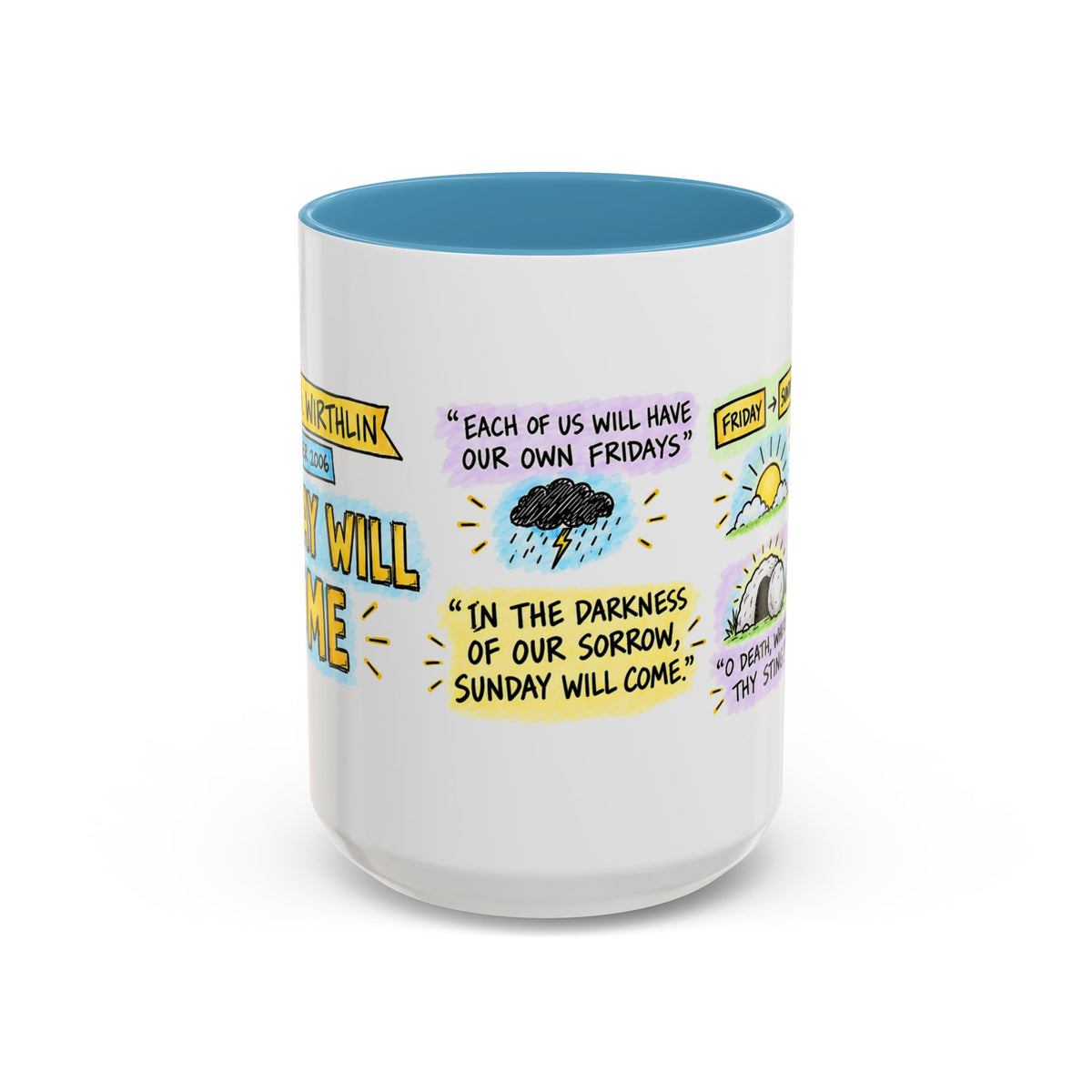 Sunday Will Come Sketch Note Mug — Joseph B. Wirthlin