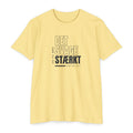 Weak Things Become Strong shirt in Danish on Banana Cream: “Jeg vil gøre det svage stærkt”, Eters Bog 12:27
