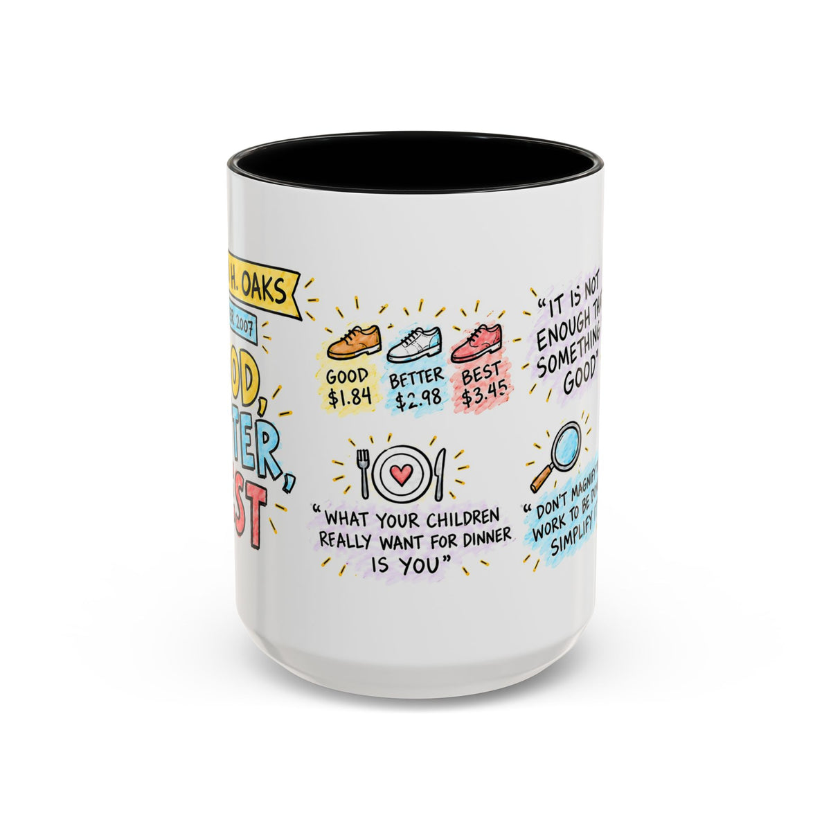 Good, Better, Best Sketch Note Mug — Dallin H. Oaks