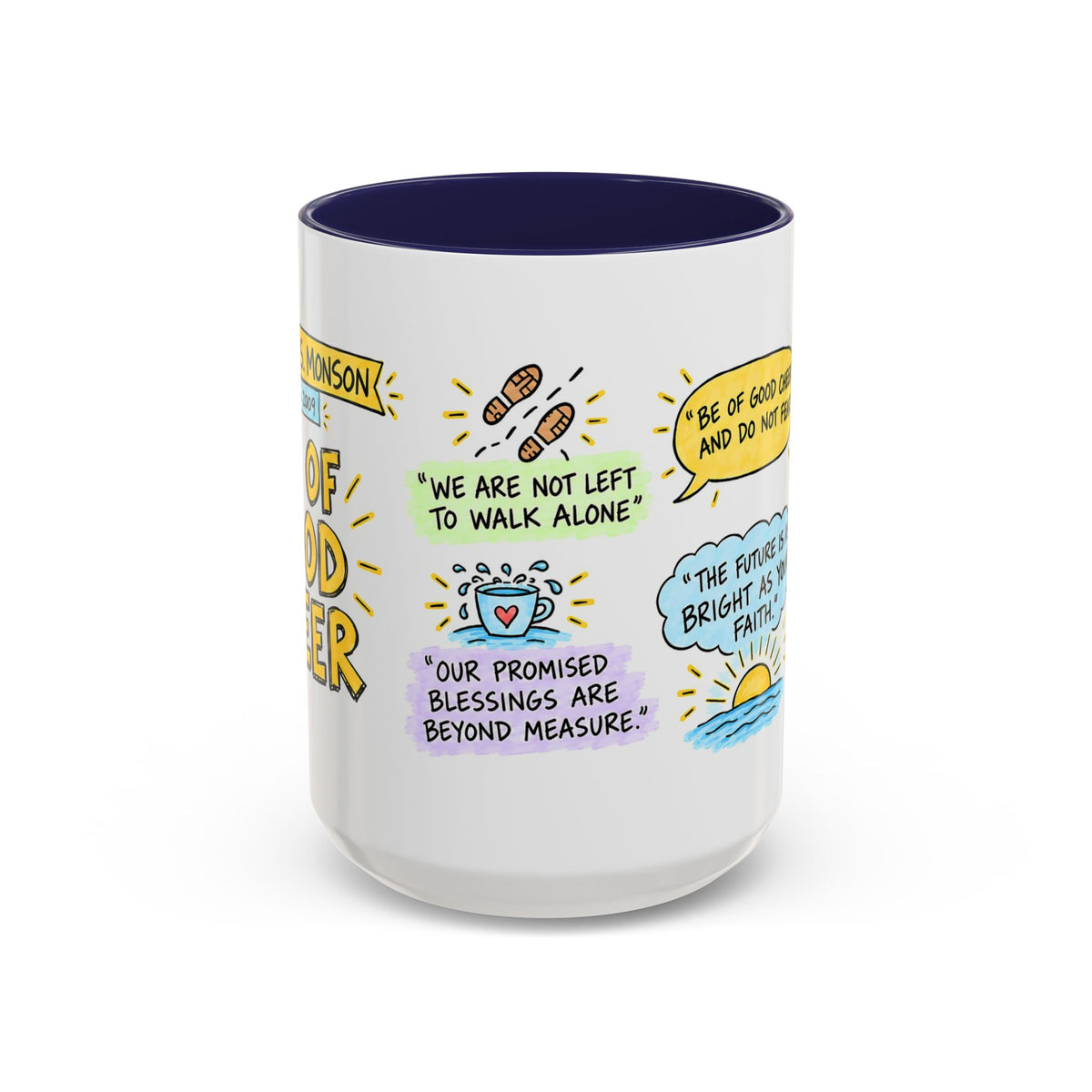 Be of Good Cheer Sketch Note Mug — Thomas S. Monson