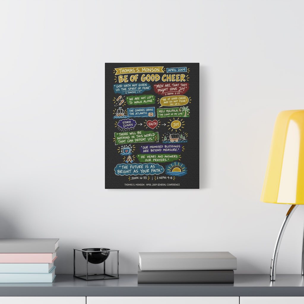 Be of Good Cheer Sketch Note Canvas (Black) — Thomas S. Monson