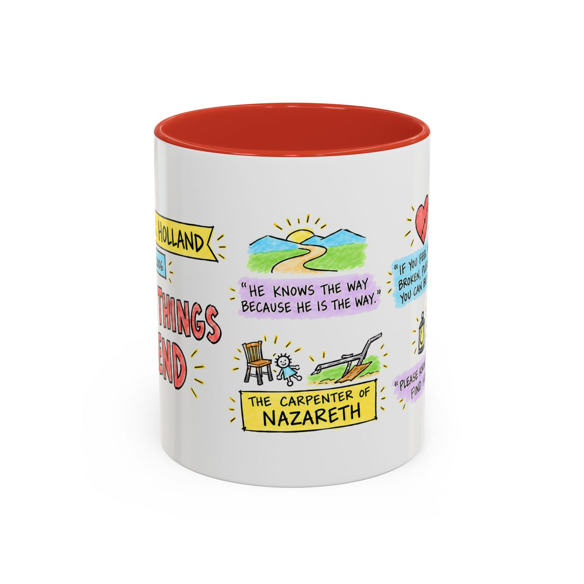 Broken Things to Mend Sketch Note Mug — Jeffrey R. Holland