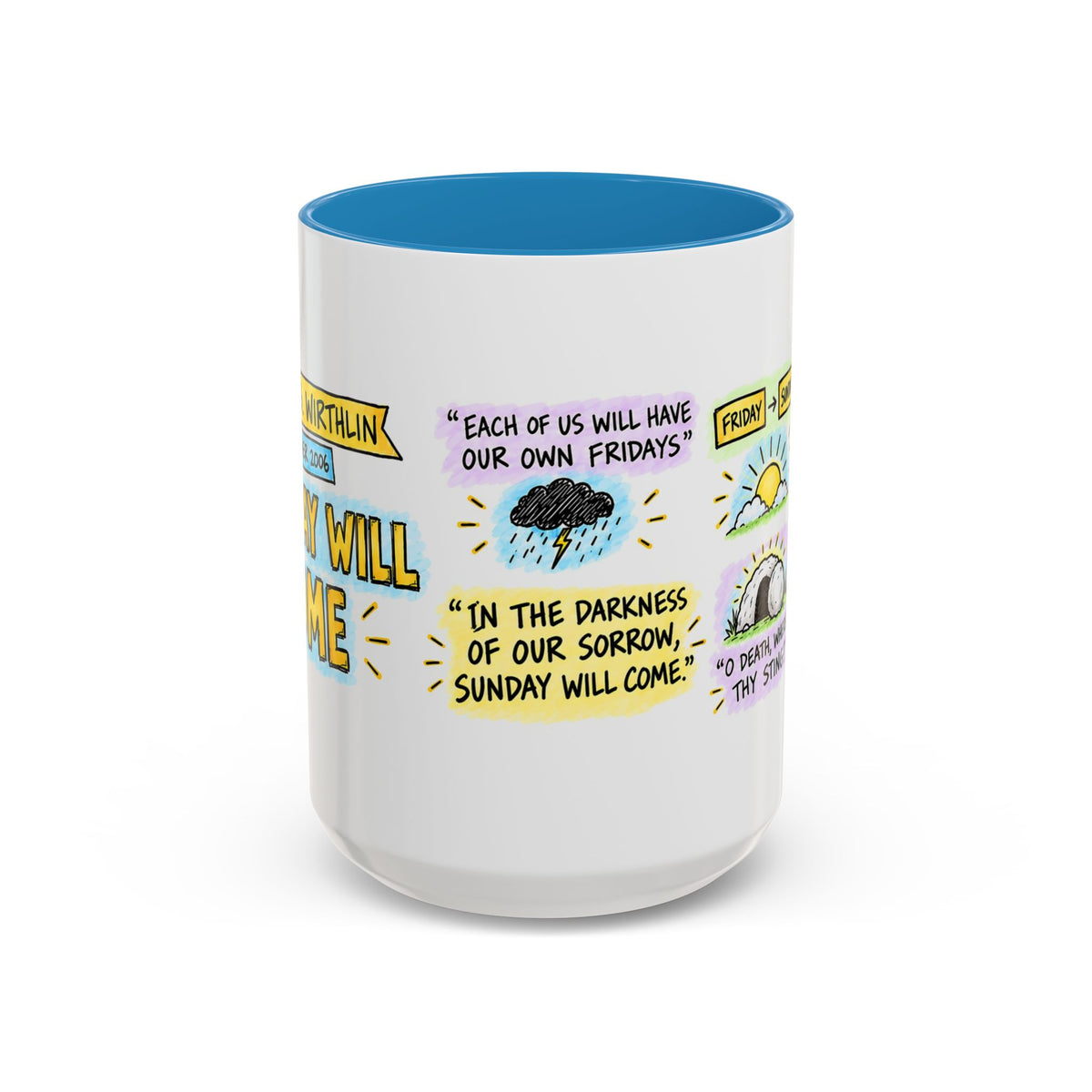 Sunday Will Come Sketch Note Mug — Joseph B. Wirthlin