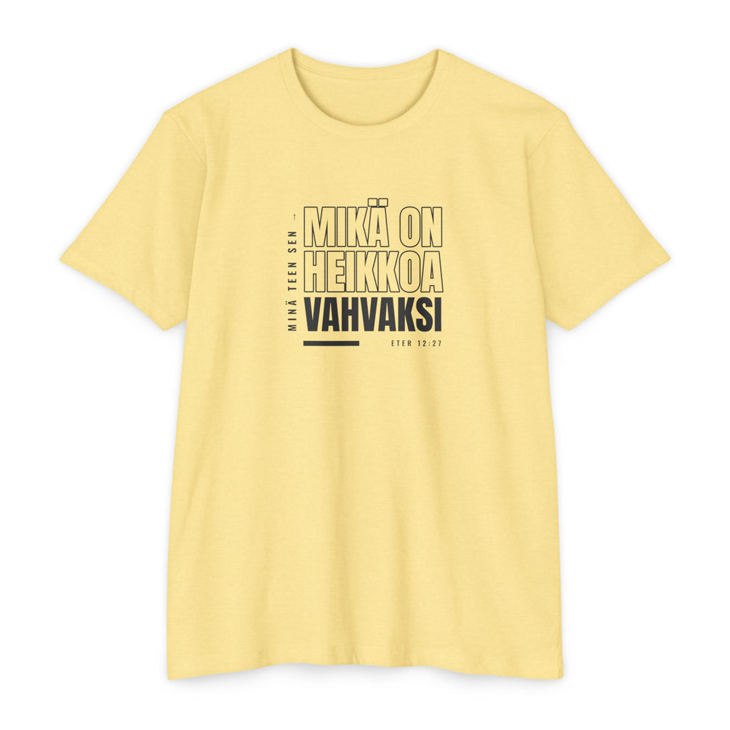 Weak Things Become Strong Shirt – Finnish
