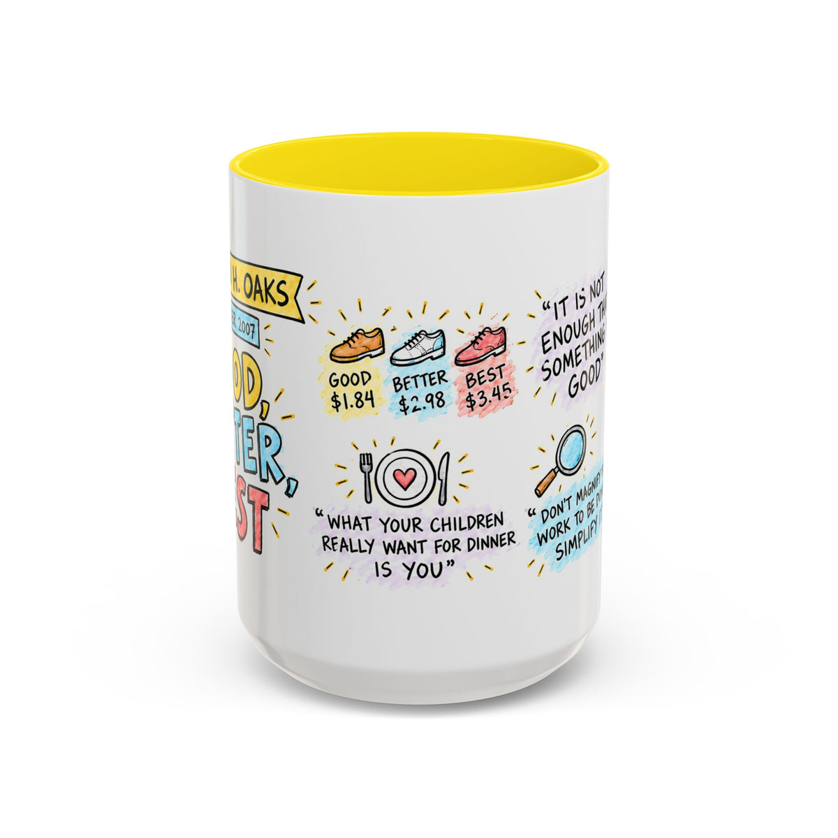 Good, Better, Best Sketch Note Mug — Dallin H. Oaks