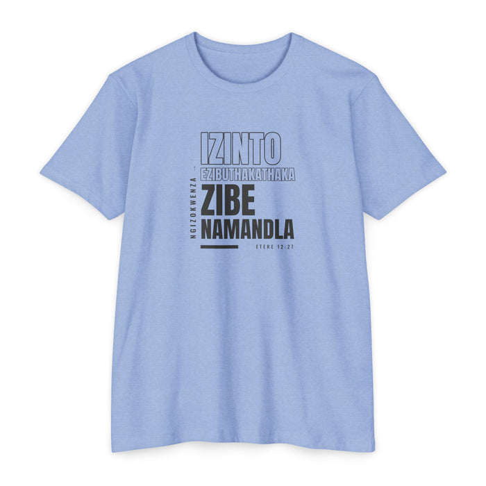 Weak Things Become Strong shirt in Zulu on Heather Columbia Blue: “Ngizokwenza izinto ezibuthakathaka zibe namandla”, Etere 12:27
