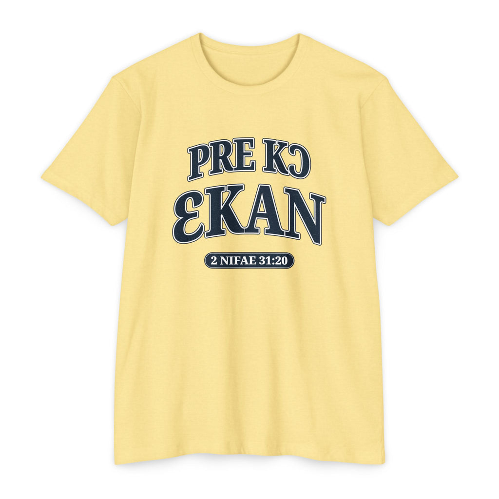 Press Forward shirt in Twi on Banana Cream: “PRE KƆ ƐKAN”, 2 Nifae 31:20