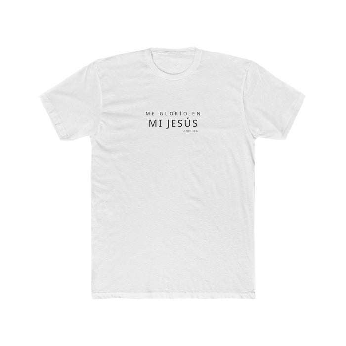 I Glory in My Jesus shirt in Spanish on White: “Me glorío en mi Jesús”, 2 Nefi 33:6