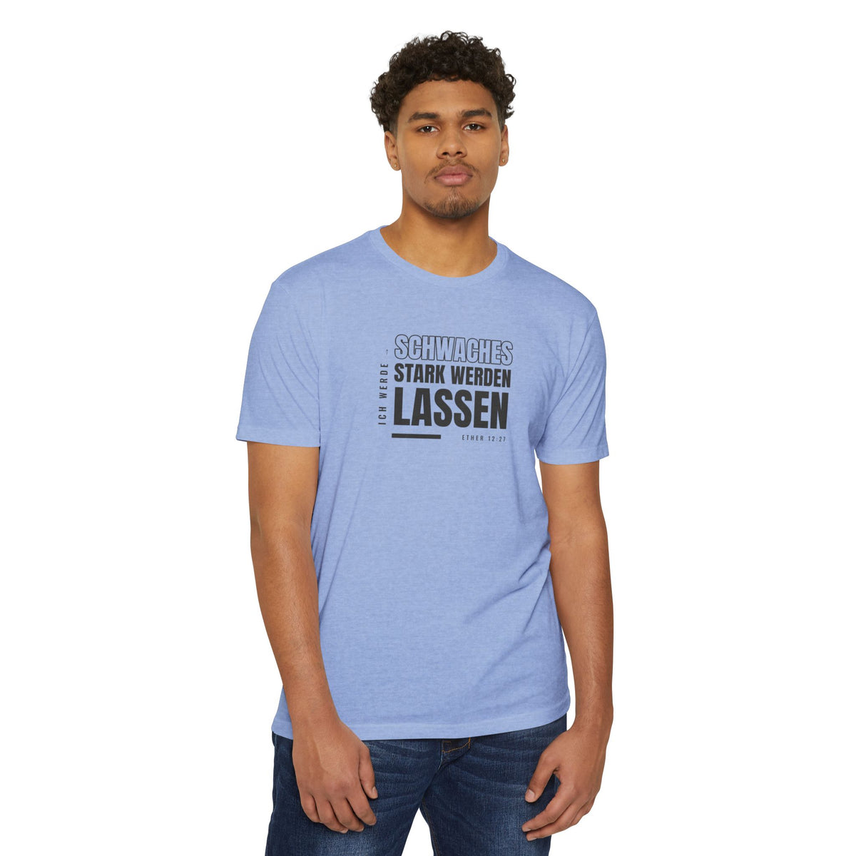 Weak Things Become Strong Shirt – German