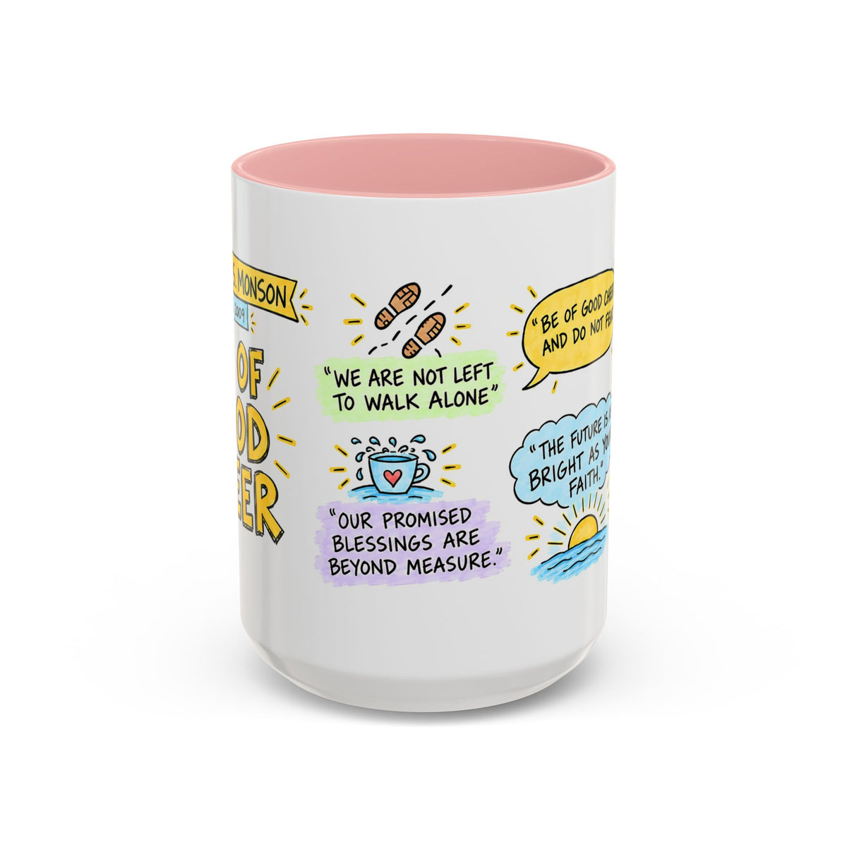 Be of Good Cheer Sketch Note Mug — Thomas S. Monson